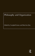 Philosophy and Organization