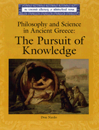 Philosophy and Science in Ancient Greece: The Pursuit of Knowledge