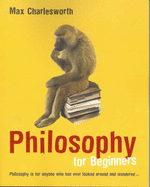 Philosophy for Beginners - Charlesworth, Max