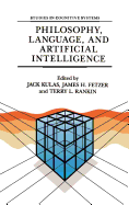 Philosophy, Language, and Artificial Intelligence: Resources for Processing Natural Language