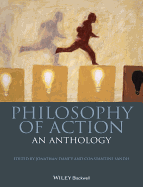 Philosophy of Action: An Anthology