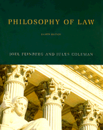 Philosophy of Law - Feinberg, Joel, and Coleman, Jules