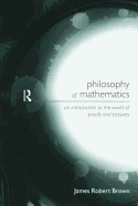 Philosophy of Mathematics: An Introduction to a World of Proofs and Pictures