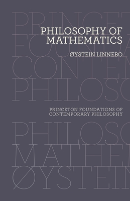 Philosophy of Mathematics - Linnebo, ystein