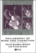 Philosophy of Mind and Cognition - Braddon-Mitchell, David, and Jackson, Frank
