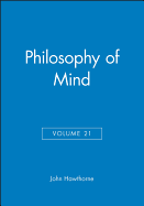 Philosophy of Mind, Volume 21