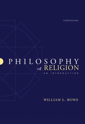 Philosophy of Religion: An Introduction - Rowe, William L