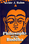 Philosophy of the Buddha