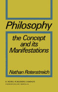 Philosophy: The Concept and Its Manifestations