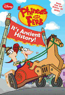 Phineas and Ferb It's Ancient History!