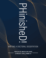 PHinisheD!: Writing a Doctoral Dissertation