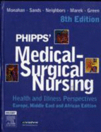 Phipps' Medical-Surgical Nursing: Health and Illness Perspectives