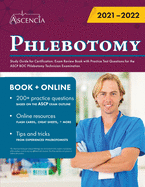 Phlebotomy Study Guide for Certification: Exam Review Book with Practice Test Questions for the ASCP BOC Phlebotomy Technician Examination