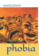 Phobia: Collection of Short Poems