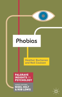 Phobias - Buchanan, Heather, and Coulson, Neil