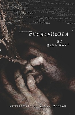 Phobophobia - Watt, Mike