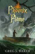 Phoenix Flame: An Isle of the Phoenix Novel