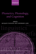 Phonetics, Phonology, and Cognition