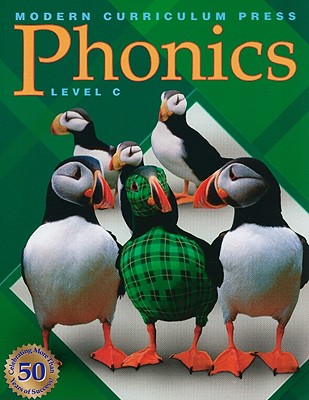 Phonics, Level C - Modern Curriculum Press (Creator)