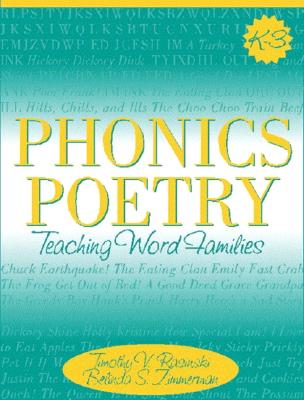 Phonics Poetry: Teaching Word Families - Rasinski, Timothy V, PhD, and Zimmerman, Belinda S