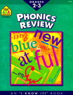 Phonics Review-Workbook - School Zone Publishing, and Henkel, Arlene, and Hoffman, Joan (Editor)