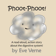 Phoot-Phoot!: A read-aloud, action story for toddlers