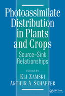 Photoassimilate Distribution Plants and Crops Source-Sink Relationships