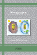 Photocatalysis: Advanced Materials and Reaction Engineering