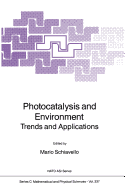 Photocatalysis and Environment: Trends and Applications