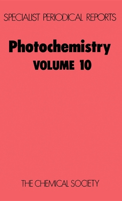 Photochemistry: Volume 10 - Bryce-Smith, D (Editor)