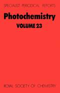 Photochemistry: Volume 23