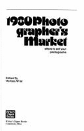 Photographer's Market Nineteen Eighty