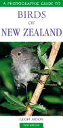 Photographic Guide To Birds Of New Zealand