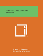 Photographic Motion Analysis