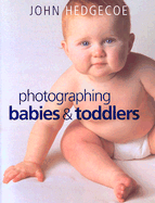 PHOTOGRAPHING BABIES & TODDLERS - 