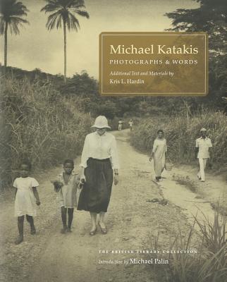 Photographs and Words - Katakis, Michael, and Hardin, Kris L.