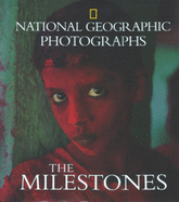 Photographs : the milestones.