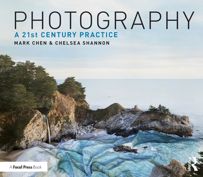 Photography: A 21st Century Practice - Chen, Mark, and Shannon, Chelsea