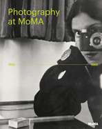 Photography at MoMA: 1920 - 1960