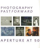 Photography Pastforward: Aperture at 50