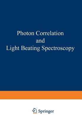 Photon Correlation and Light Beating Spectroscopy - Cummins, H (Editor)