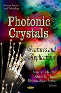 Photonic Crystals: Features & Applications