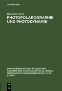 Photopolarographie und Photodynamie