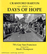 Photos: days of hope : 70's gay San Francisco