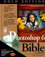 Photoshop 6 Bible Gold Edition - McClelland, Deke