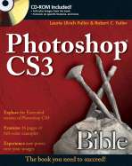 Photoshop Cs3 Bible - Fuller, Laurie Ulrich, and Fuller, Robert C, PhD