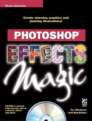 Photoshop Effects Magic - Grossman, Rhoda