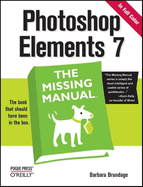 Photoshop Elements 7: The Missing Manual