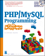 PHP/MySQL Programming for the Absolute Beginner - Harris, Andy