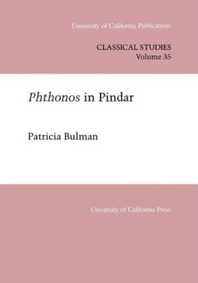 Phthonos in Pindar: Volume 35 - Bulman, Patricia